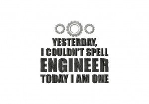 Engineer-today-i-am-one-5X7