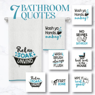 7 Bathroom Quotes Embroidery Design Pack