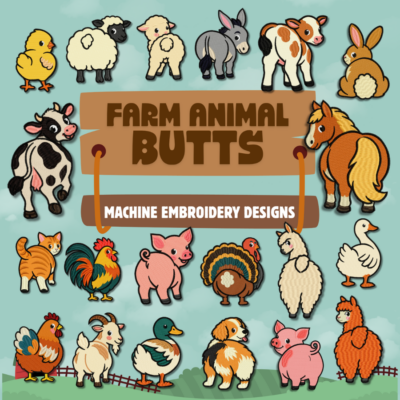Farm Animal Butts 20 Stitched Machine Embroidery Designs Included!